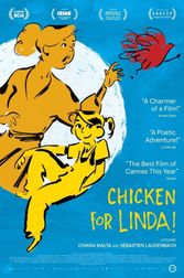 Chicken for Linda! (Linda veut du poulet!) Poster